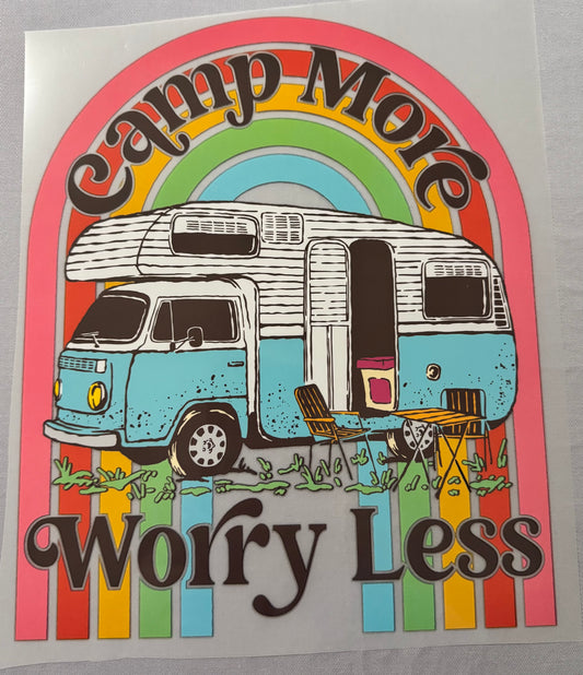 "Camp more worry less"