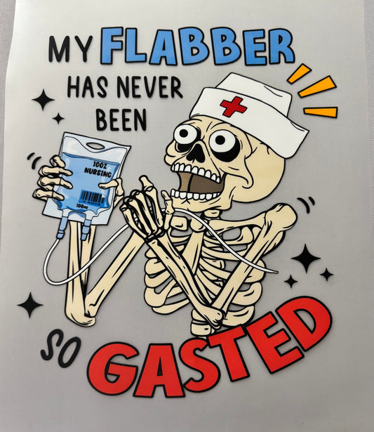 " My flabber has never been so gasted"